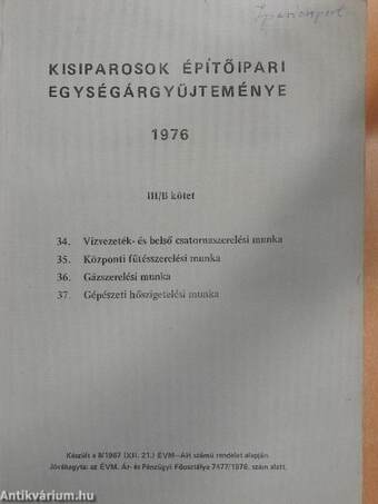 Kisiparosok építőipari egységárgyűjteménye III/B. 1976.