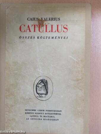 Caius Valerius Catullus összes költeményei