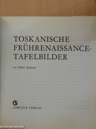 Toskanische Frührenaissance-Tafelbilder