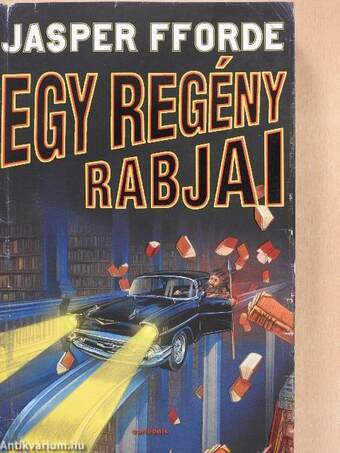 Egy regény rabjai