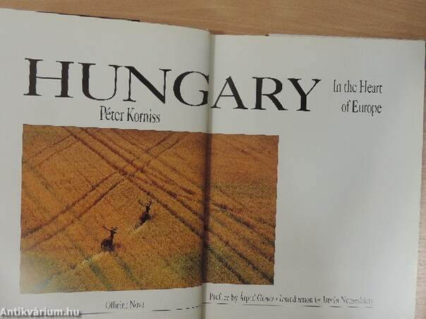 Hungary in the Heart of Europe