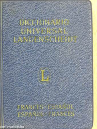 Langenscheidt Diccionario Universal/Langenscheidt Dictionnaire Universel