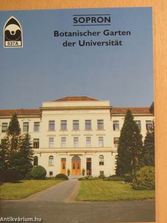 Sopron - Botanischer Garten der Universität