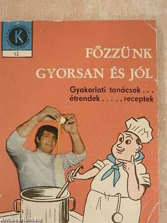 Főzzünk gyorsan és jól