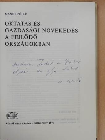 Oktatás és gazdasági növekedés a fejlődő országokban (dedikált példány)