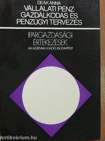 Vállalati pénzgazdálkodás és pénzügyi tervezés