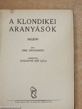 A klondikei aranyásók