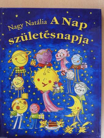 A Nap születésnapja (dedikált példány)