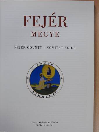 Fejér megye (dedikált példány)