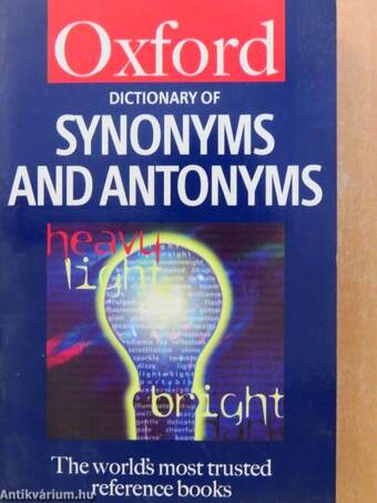 Oxford Dictionary of Synonyms and Antonyms