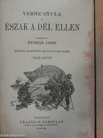 Észak a Dél ellen I-II.