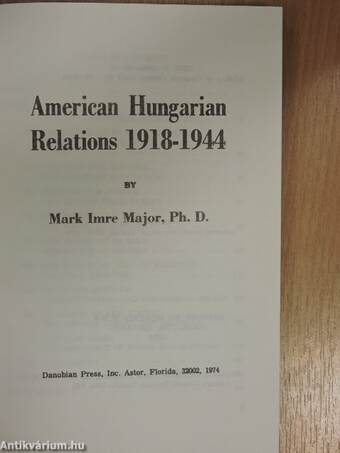 American Hungarian Relations 1918-1944