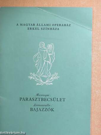 Mascagni: Parasztbecsület/Leoncavallo: Bajazzók