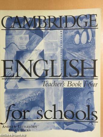 Cambridge English for Schools - Teacher's Book Four