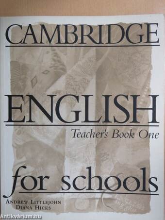 Cambridge English for Schools - Teacher's Book One