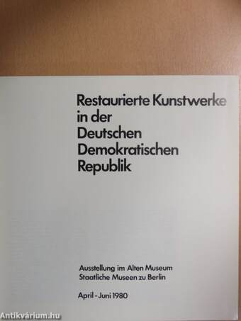 Restaurierte Kunstwerke in der Deutschen Demokratischen Republik