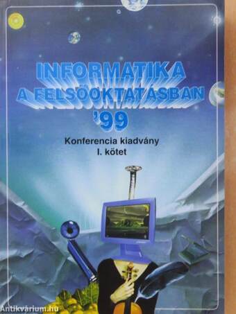 Informatika a felsőoktatásban '99 I.