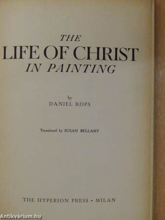 The Life of Christ in Painting