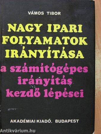 Nagy ipari folyamatok irányítása