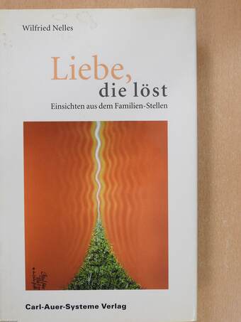 Liebe, die löst (dedikált példány)