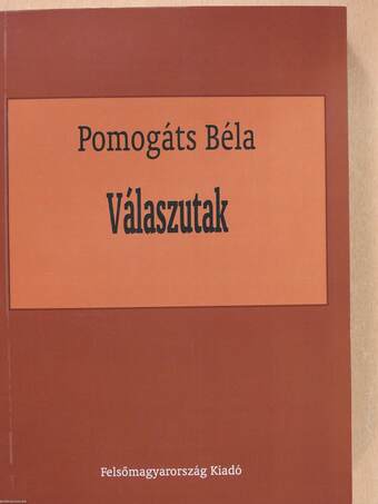 Válaszutak (dedikált példány)