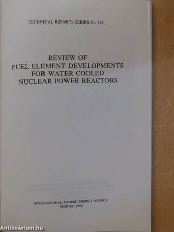 Review of Fuel Element Developments for Water Cooled Nuclear Power Reactors