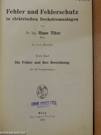 Fehler und Fehlerschutz in elektrischen Drehstromanlagen I.