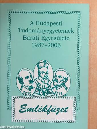 A Budapesti Tudományegyetemek Baráti Egyesülete 1987-2006