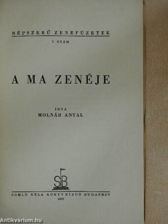 A ma zenéje