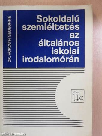 Sokoldalú szemléltetés az általános iskolai irodalomórán