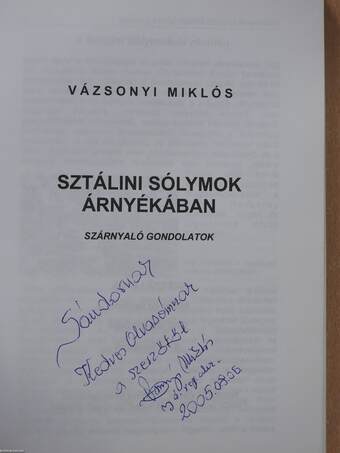 Sztálini sólymok árnyékában (dedikált példány)