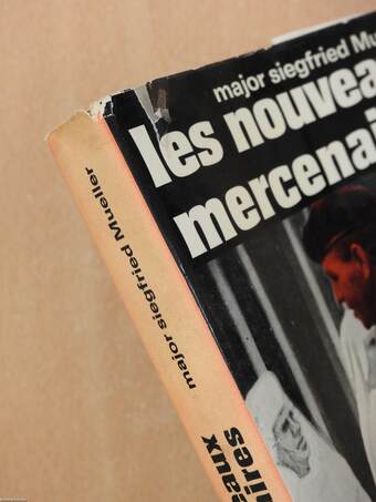 Les nouveaux mercenaires (dedikált példány)