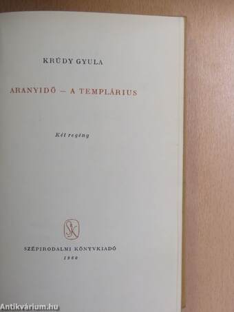 Aranyidő/A templárius