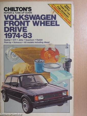 Volkswagen Front Wheel Drive 1974-1983