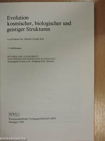 Evolution kosmischer, biologischer und gestiger Strukturen