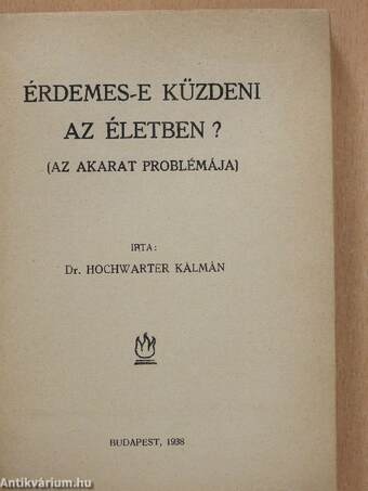 Érdemes-e küzdeni az életben?