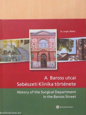 A Baross utcai Sebészeti Klinika története