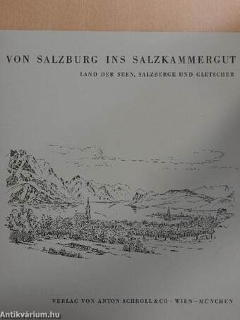 Von Salzburg ins Salzkammergut