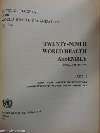 Twenty-Ninth World Health Assembly Geneva, 3-21 May 1976 II.