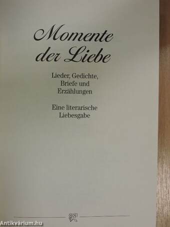 Momente der Liebe