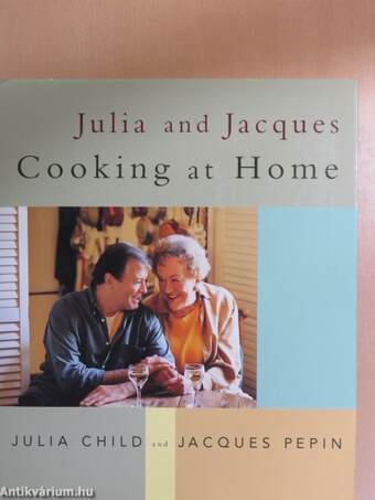 Julia and Jacques cooking at home