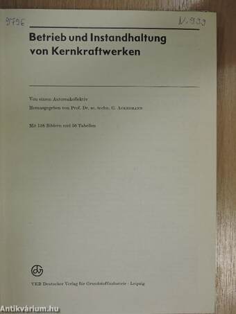 Betrieb und Instandhaltung von Kernkraftwerken