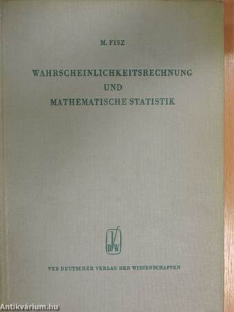 Wahrscheinlichkeitsrechnung und mathematische Statistik