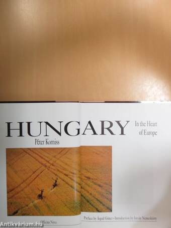 Hungary in the Heart of Europe