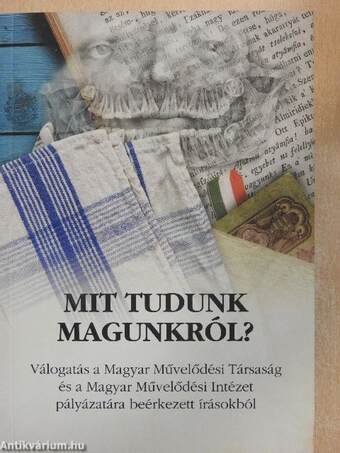 Mit tudunk magunkról?