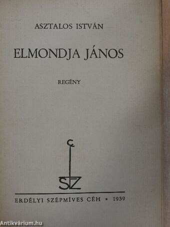 Elmondja János