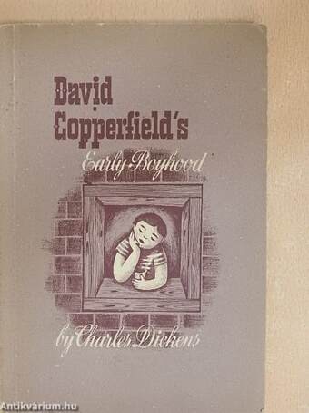 David Copperfield's Early Boyhood