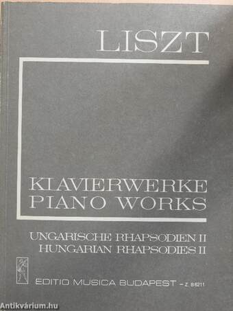 Ungarische Rhapsodien II./Hungarian Rhapsodies II.