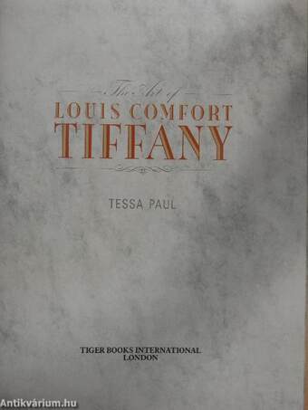 The Art of Louis Comfort Tiffany