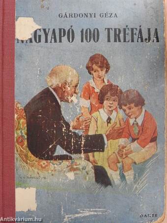 Nagyapó 100 tréfája